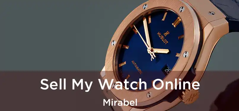  Sell My Watch Online Mirabel